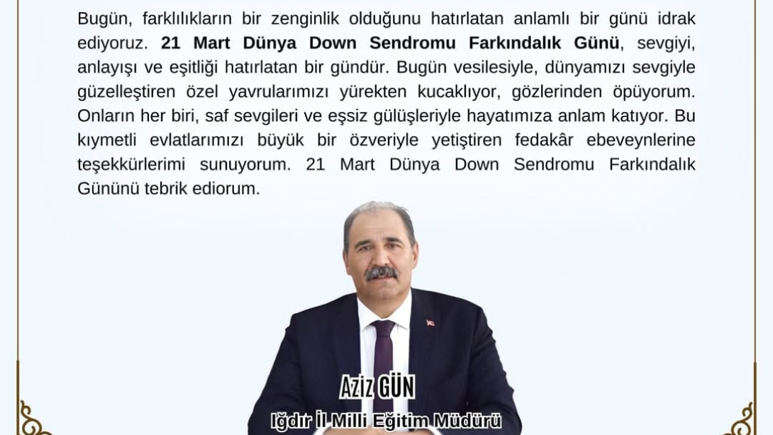 21 Mart Dünya Down Sendromu Farkındalık Günü 